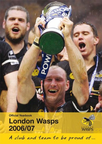 Stock image for London Wasps Official Yearbook 2006/07 for sale by Reuseabook