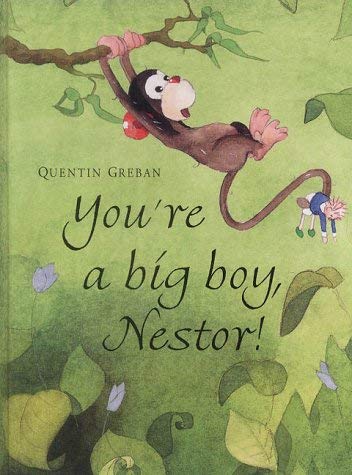 Beispielbild fr You're a Big Boy, Nestor! zum Verkauf von HPB-Ruby