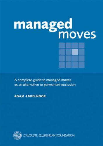 Beispielbild fr Managed Moves: A Complete Guide to Managed Moves as an Alternative to Permanent Exclusion zum Verkauf von WorldofBooks