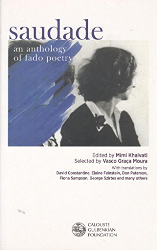 Beispielbild fr Saudade: An Anthology of Fado Poetry zum Verkauf von WorldofBooks