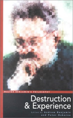 Stock image for Walter Benjamin's Philosophy: Destruction and Experience for sale by ZBK Books