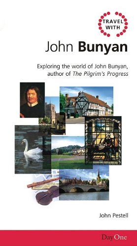 Stock image for Travel with John Bunyan: Exploring the World of John Bunyan, Author of the Pilgrims Progress (Travel Guide with) for sale by Jenson Books Inc