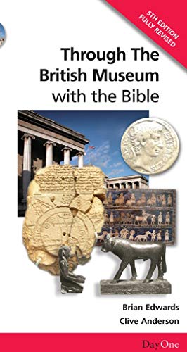 Stock image for Through the British Museum with the Bible for sale by WorldofBooks