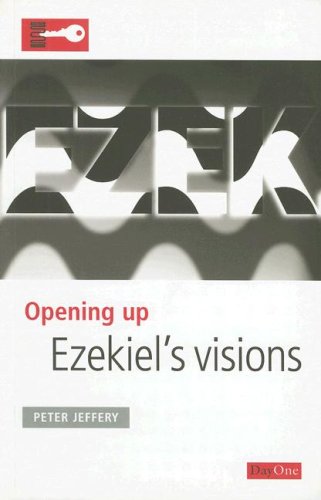 Beispielbild fr Opening Up Ezekiel's Visions zum Verkauf von ThriftBooks-Atlanta