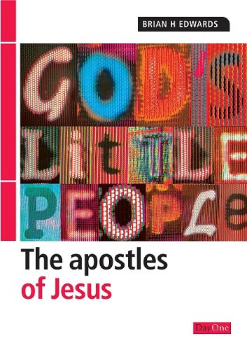 Beispielbild fr God's little people: The apostles of Jesus zum Verkauf von WorldofBooks