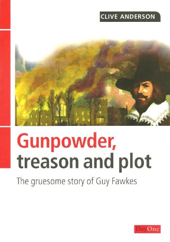 Beispielbild fr Gunpowder, Treason and Plot zum Verkauf von Bookmans