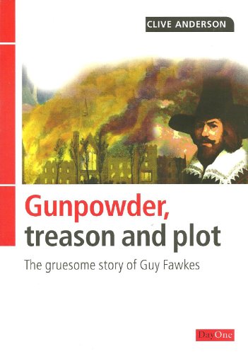 Stock image for Gunpowder, Treason and Plot for sale by Bookmans
