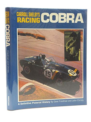 Imagen de archivo de CARROLL SHELBY'S RACING COBRA a la venta por BennettBooksLtd