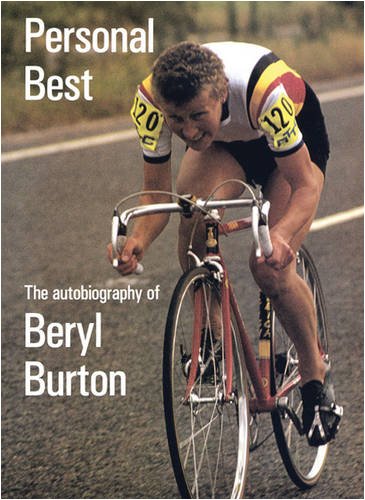 Beispielbild fr Personal Best: The Autobiography of Beryl Burton zum Verkauf von Reuseabook