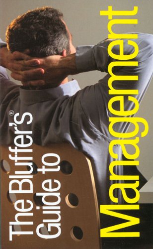 Stock image for The Bluffers Guide to Management (Bluffers Guides) for sale by Reuseabook