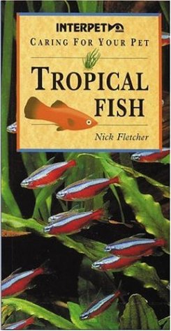Beispielbild fr Caring for Your Pet Tropical Fish zum Verkauf von WorldofBooks