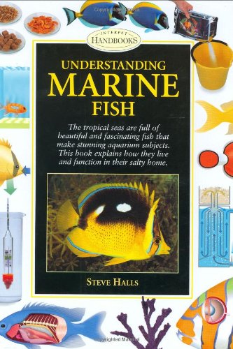 Beispielbild fr Understanding Marine Fish (Interpet Handbooks) zum Verkauf von Reuseabook