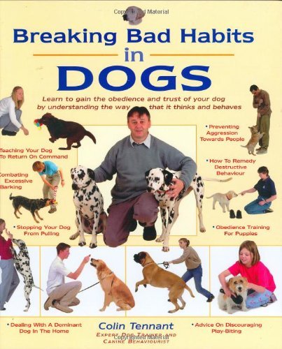 Imagen de archivo de Breaking Bad Habits in Dogs a la venta por Better World Books