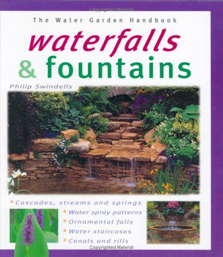 Imagen de archivo de Waterfalls and Fountains (Water Garden Handbooks) a la venta por Y-Not-Books
