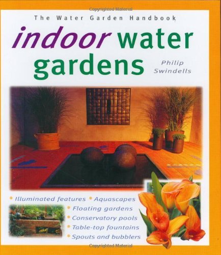Stock image for Indoor Water Garden for sale by HPB Inc.