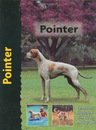Imagen de archivo de Pointer (Pet love) a la venta por WorldofBooks