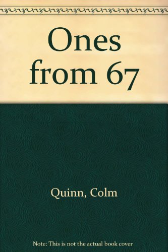 Stock image for Ones from 67 for sale by HALCYON BOOKS