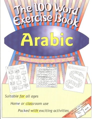 Beispielbild fr The 100 Word Exercise Book: Arabic zum Verkauf von WorldofBooks