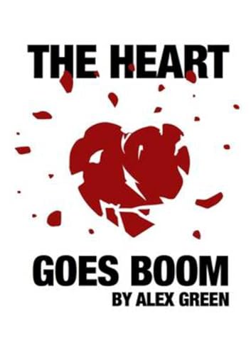 9781903110386: The Heart Goes Boom