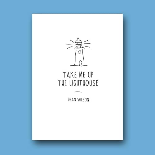 Imagen de archivo de Take Me Up The Lighthouse a la venta por WorldofBooks