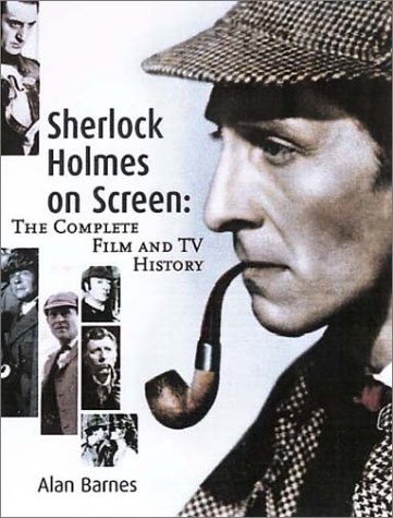 Beispielbild fr Sherlock Holmes on Screen: The Complete Film and TV History zum Verkauf von ThriftBooks-Atlanta