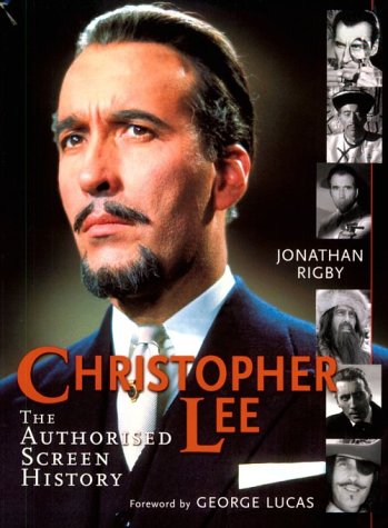 9781903111116: Christopher Lee: The Authorised Screen History