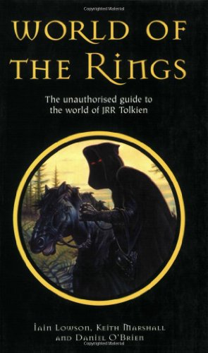 Imagen de archivo de World of the Rings: The Unauthorised Guide to the World of JRR Tolkien: The Unauthorised Guide to the Work of JRR Tolkien a la venta por WorldofBooks