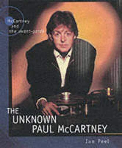 9781903111369: The Unknown Paul McCartney: McCartney and the Avant-Garde