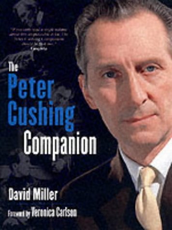 Peter Cushing Companion (9781903111451) by Miller, David
