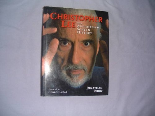 9781903111642: Christopher Lee: The Authorised Screen History