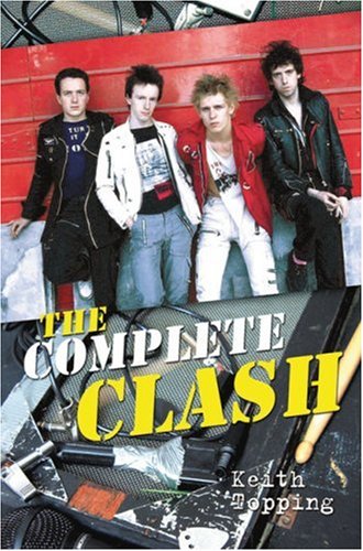 Beispielbild fr The Complete Clash zum Verkauf von Goldstone Books