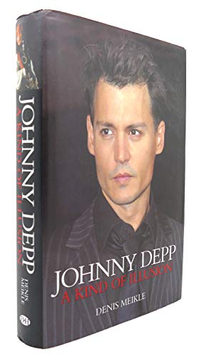 Stock image for Johnny Depp : A Kind of Illusion for sale by Better World Books