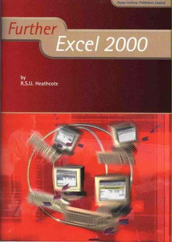 Stock image for Further Excel 2000 (Further ICT Skills) for sale by AwesomeBooks