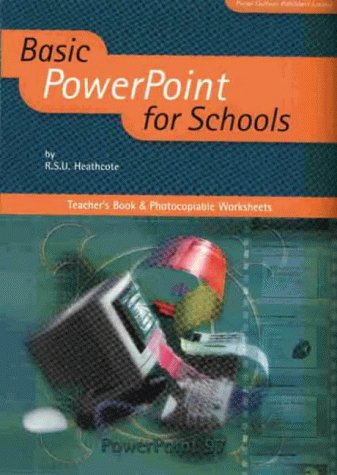 9781903112090: Basic PowerPoint for Schools: Teacher's Book and Photocopiable Worksheets (I.C.T. Skills in Schools)