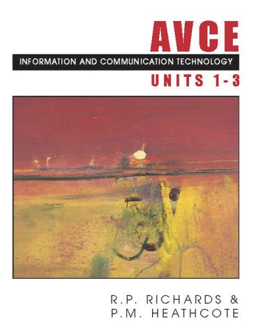 Imagen de archivo de AVCE Information and Communications Technology Units 1-3 a la venta por WorldofBooks