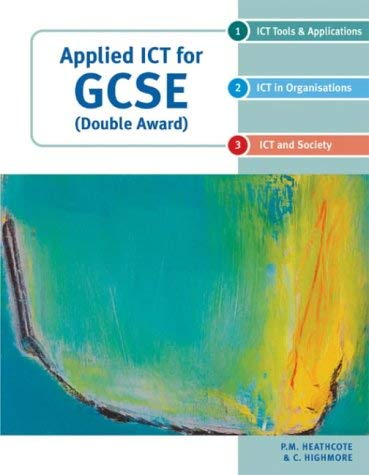 Stock image for Applied ICT for GCSE (Double Award) for sale by WorldofBooks