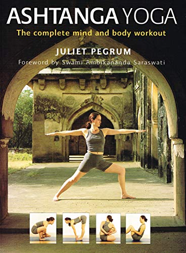 Beispielbild fr Ashtanga Yoga: The Complete Mind and Body Workout zum Verkauf von WorldofBooks