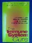 9781903116364: The Immune System Cure: Optimize Your Immune System in 30 Days - The Natural Way