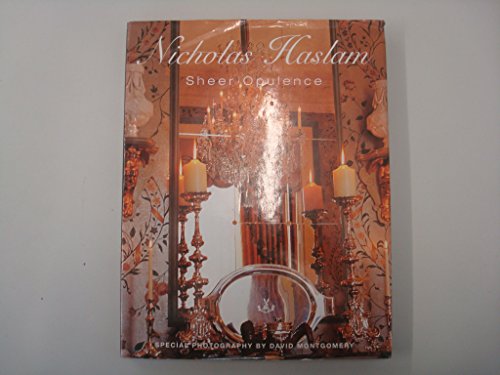 Sheer Opulence: Modern Glamour for Today's Interiors (Signed Copy)