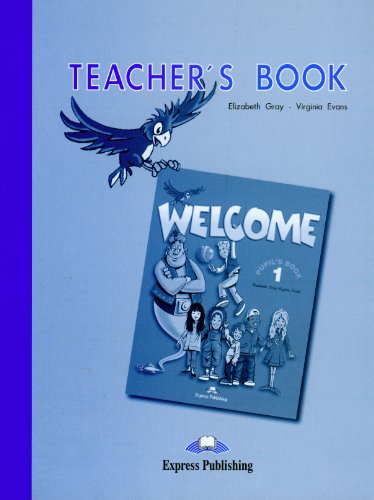 Beispielbild fr Welcome 1 Teacher's Book zum Verkauf von Buchpark