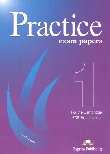 FCE Practice Exam Papers 1 (9781903128640) by Evans, Virginia