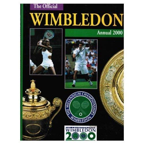 Stock image for The Official Wimbledon Annual 2000 for sale by WorldofBooks