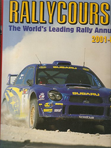 Imagen de archivo de Rallycourse: The World's Leading Rally Annual 2001-02 a la venta por SN Books Ltd