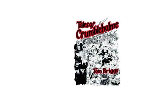 Crumbleholme Tales (9781903138434) by Tom Briggs