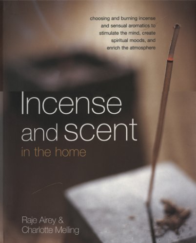 Incense & Scent in the Home