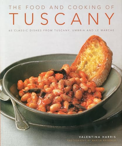 Beispielbild fr The Food and Cooking of Tuscany: 65 Classic Dishes from Tuscany, Umbria and Le Marche zum Verkauf von ThriftBooks-Atlanta