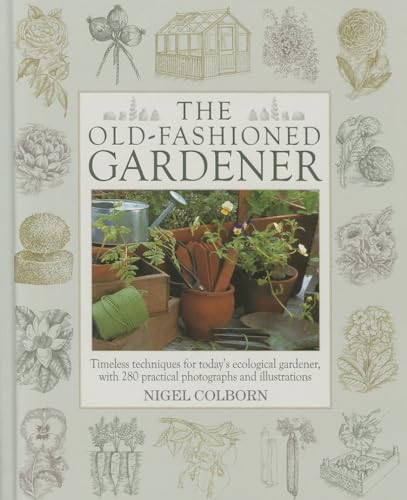 9781903141762: Old Fashioned Gardener
