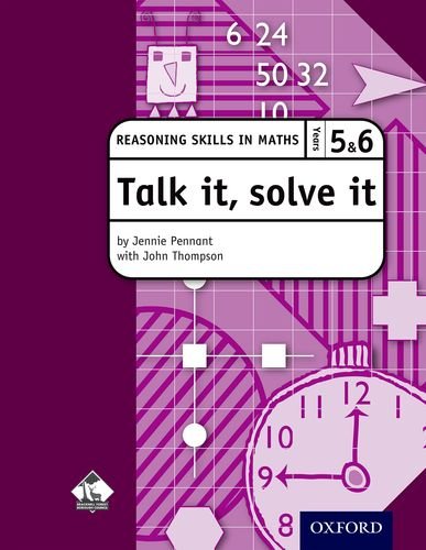 9781903142783: Talk it, solve it - Reasoning Skills in Maths Yrs 5 & 6: Reasoning skills in maths (BEAM)