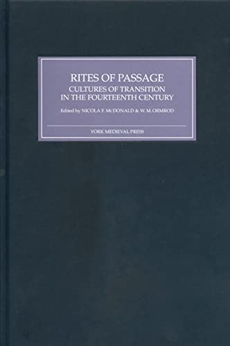 Beispielbild fr Rites of Passage: Cultures of Transition in the Fourteenth Century zum Verkauf von Books From California