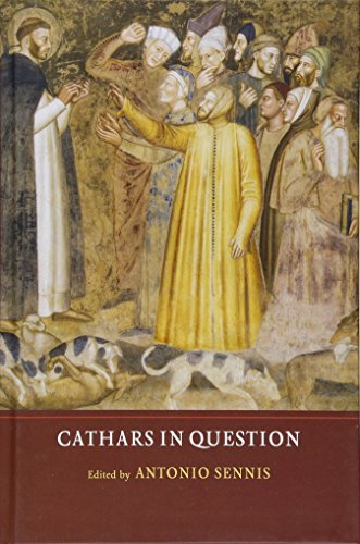 Stock image for Cathars in Question (Heresy and Inquisition in the Middle Ages) (Volume 4) [Hardcover] Sennis, Antonio for sale by The Compleat Scholar